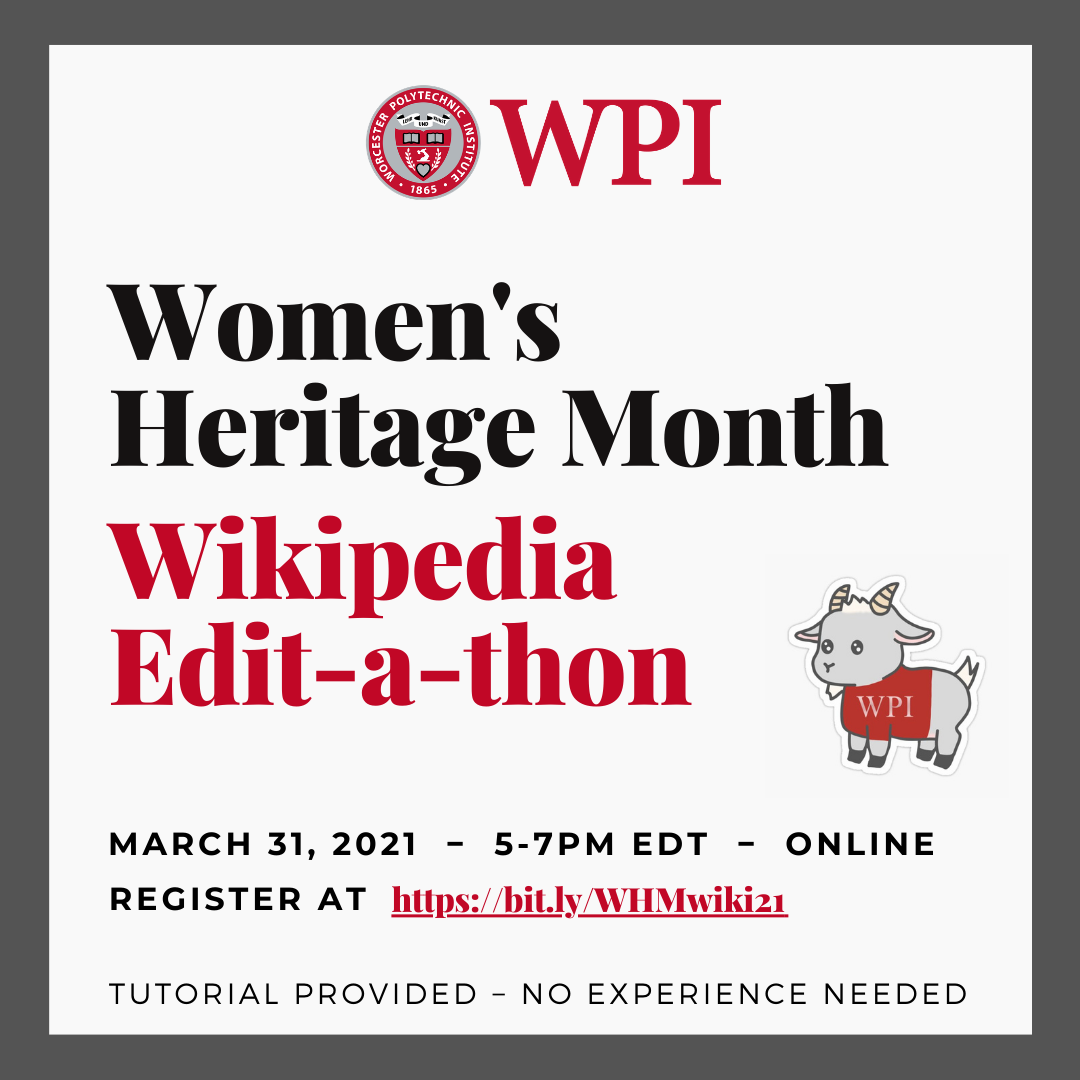 WPI Women's Heritage Month Wikipedia Edit-a-thon