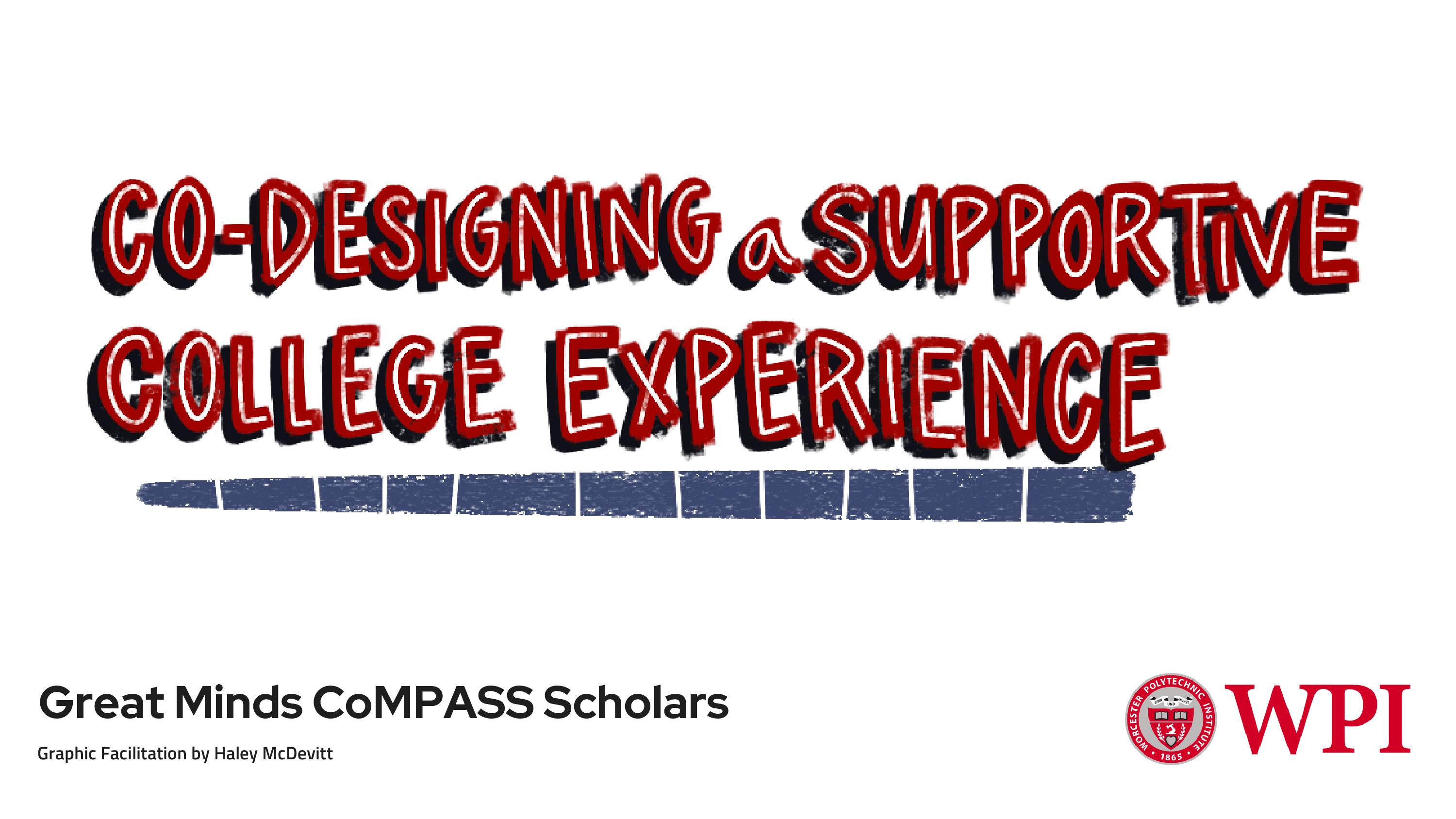 Slide with the words "Co-Designing a supportive college experience"