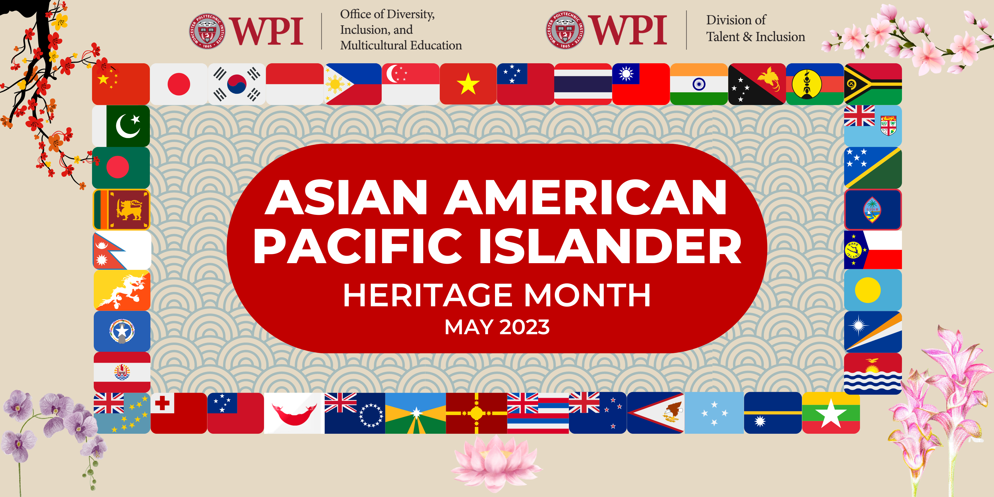 WPI Celebrates Asian American and Pacific Islander Heritage Month 2023 Worcester Polytechnic Institute