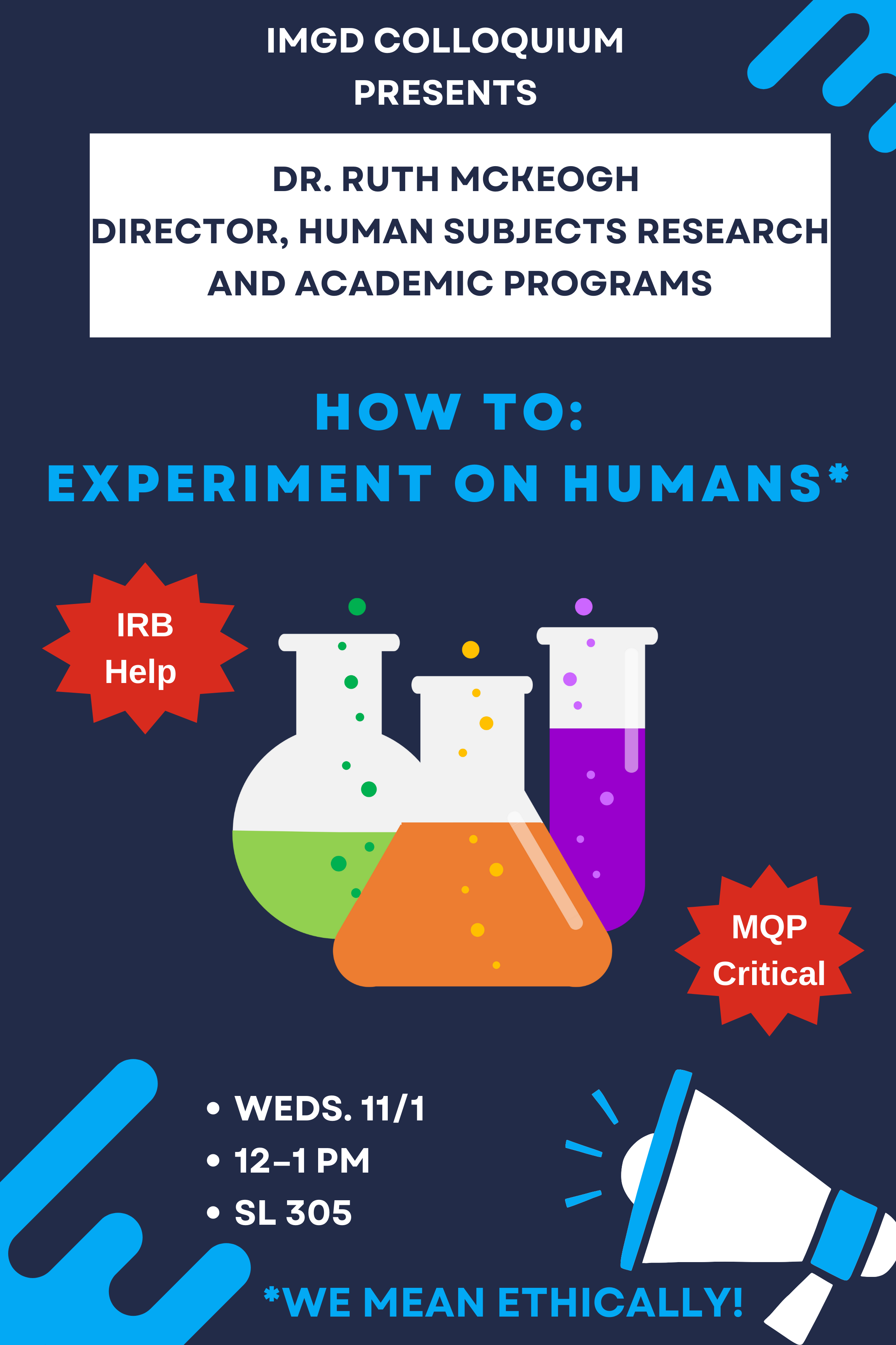 IMGD Colloquium, How To: Experiment on Humans