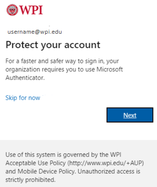&quot;Protect your account&quot; alert screenshot informing to use Microsoft Authenticator.