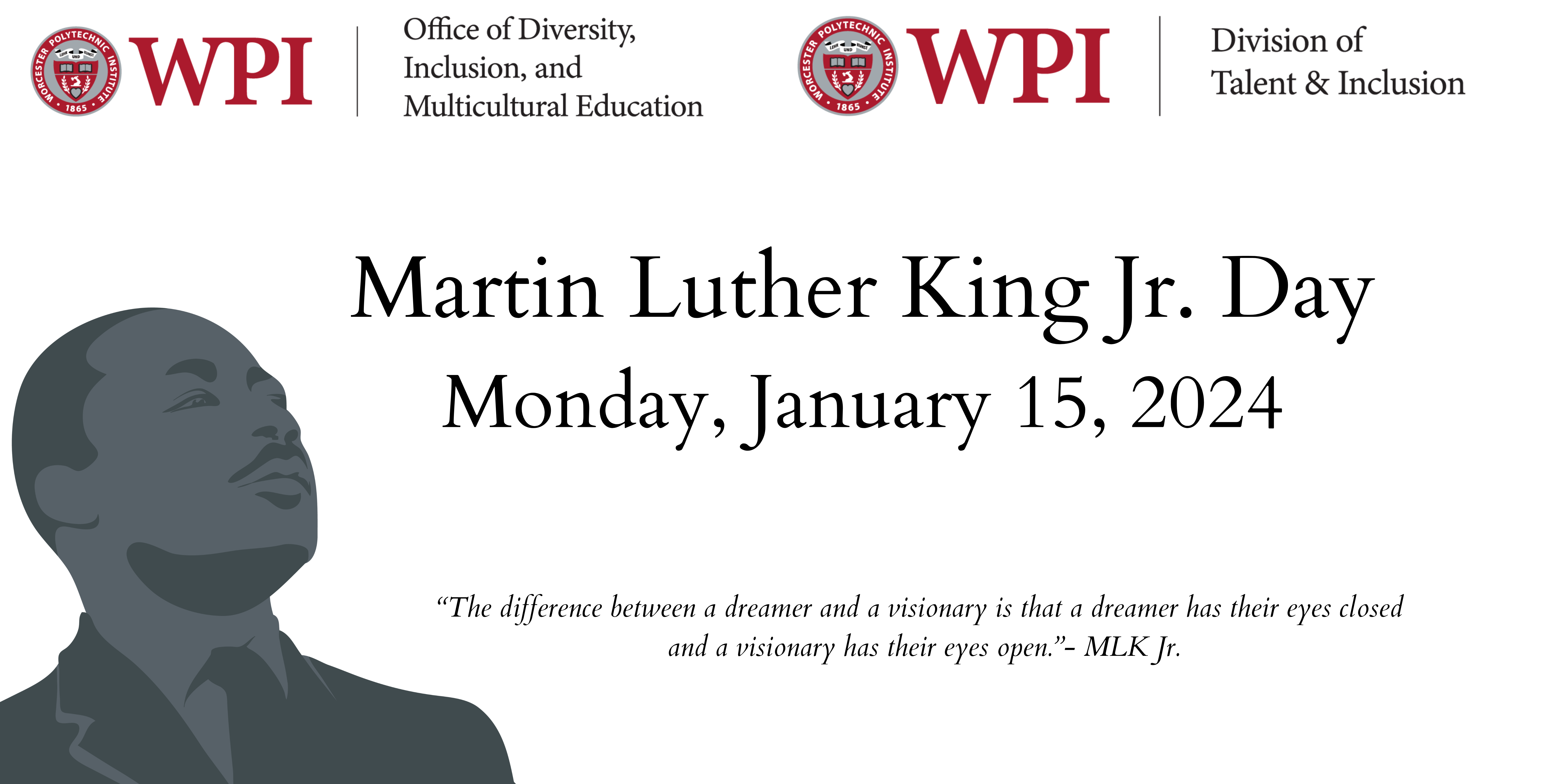 WPI Celebrates Martin Luther King Jr. Day 2024 Worcester Polytechnic