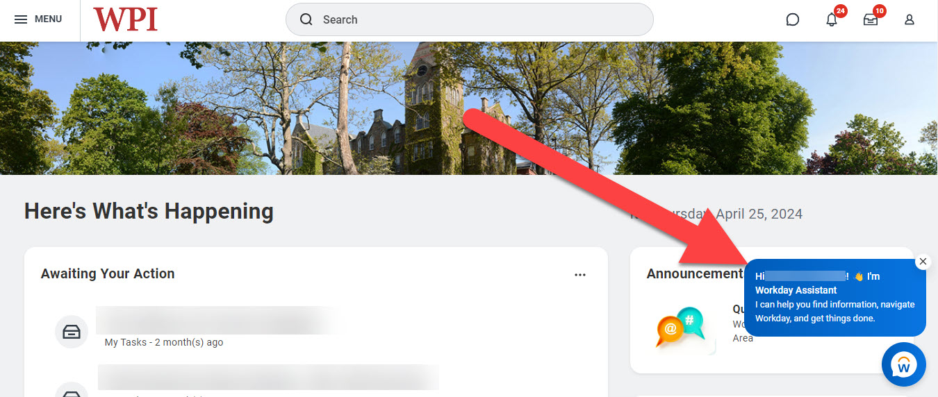 Screenshot of the Workday homepage with a big, red arrow pointing to the &quot;I'm Workday Assistant!&quot; pop up box.