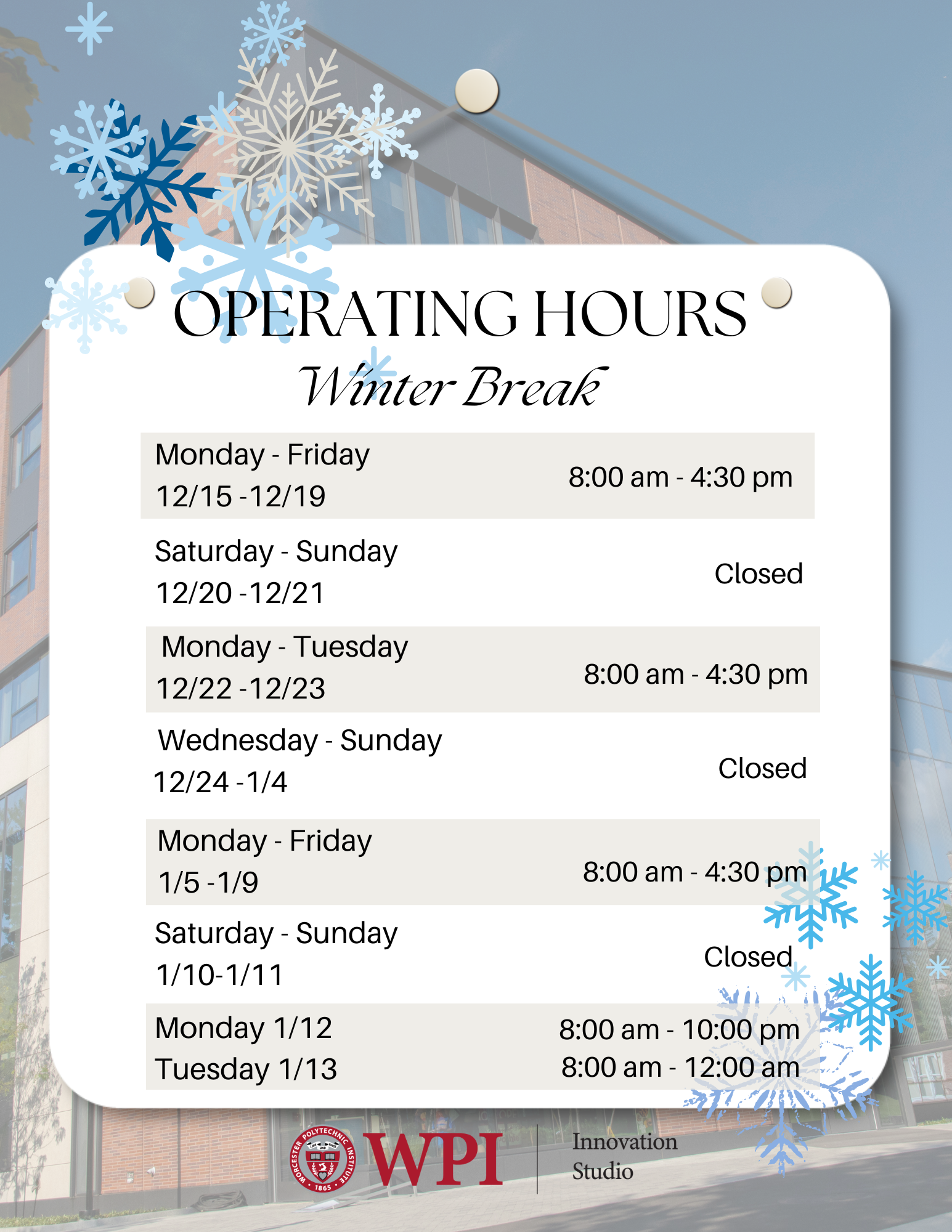 Winter break operating hours