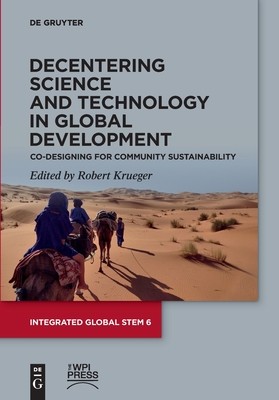 Book cover, Decentering Science and Technology in Global Development