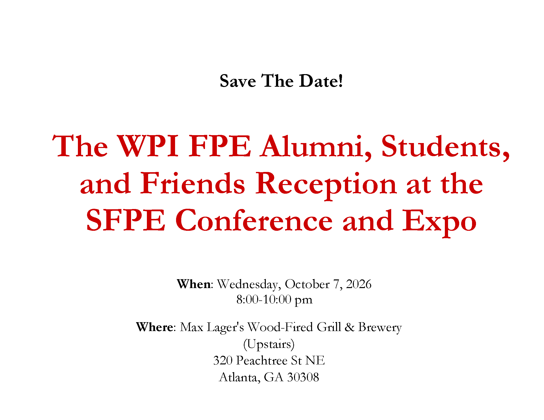 The WPI FPE Alumni, Students, and Friends Reception at the SFPE Conference and Expo