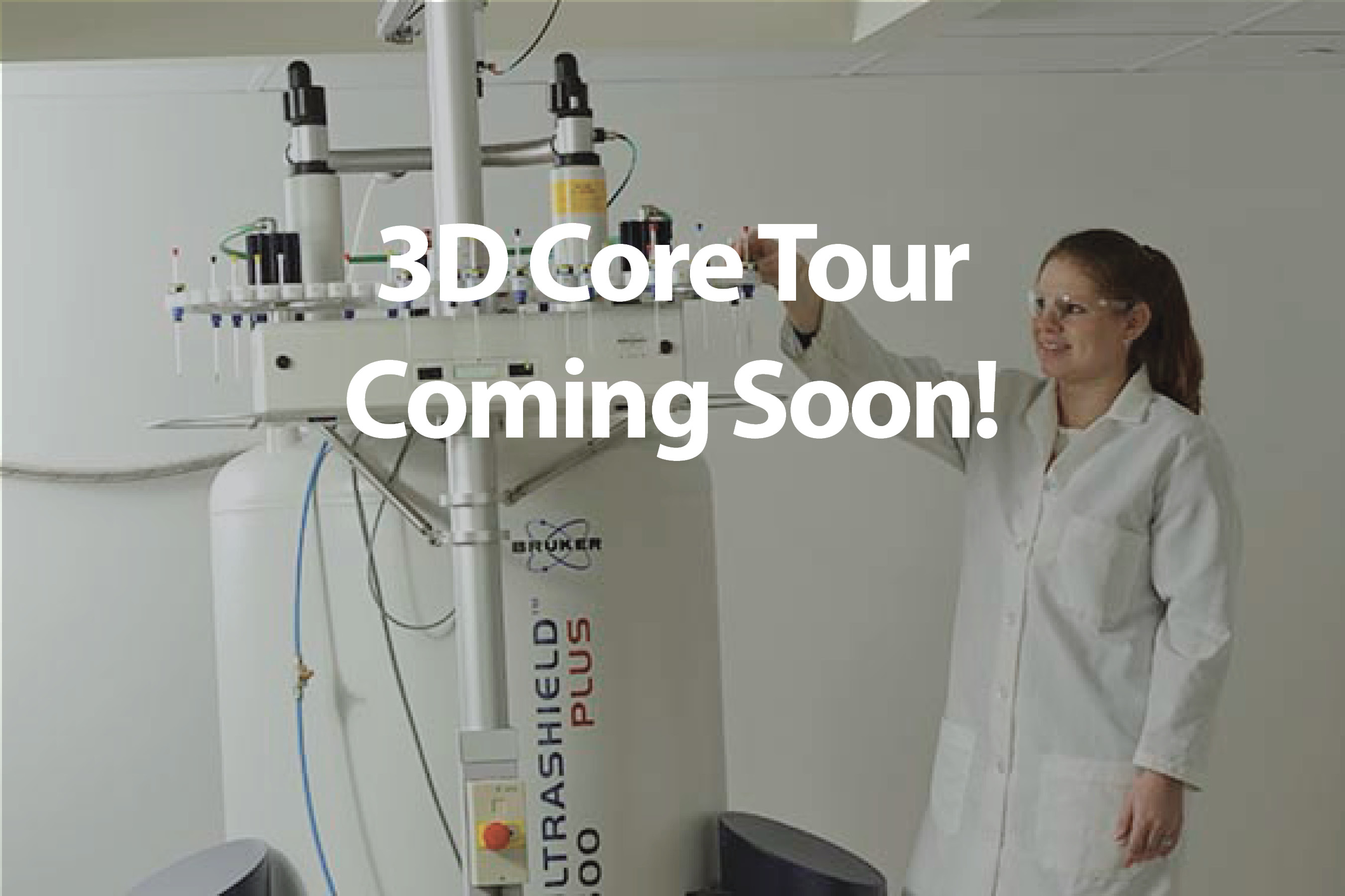 Spectroscopy & Spectrometry Core - Virtual Tour Coming Soon! 