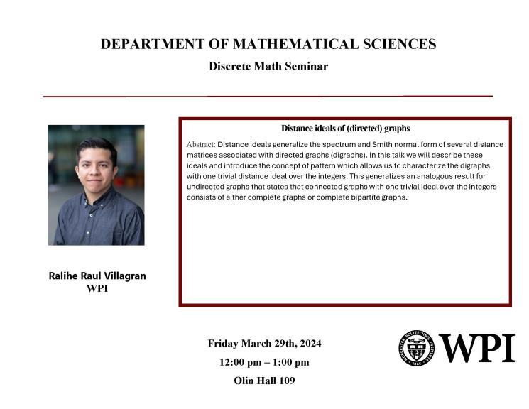 A poster with the information for Ralihe Raul Villagran's discrete math seminar, information below